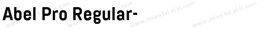 Abel Pro Regular字体转换
